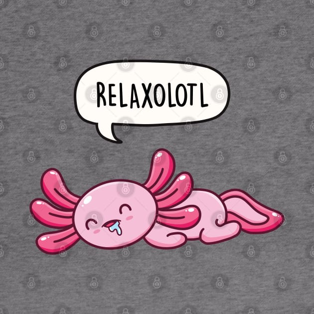 Relaxolotl by LEFD Designs